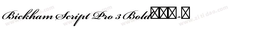 Bickham Script Pro 3 Bold手机版字体转换